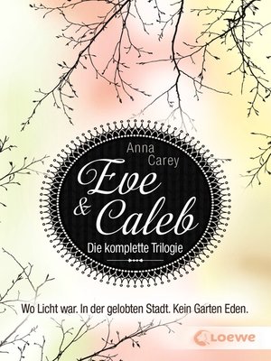 cover image of Eve & Caleb--Die komplette Trilogie (Band 1-3)
